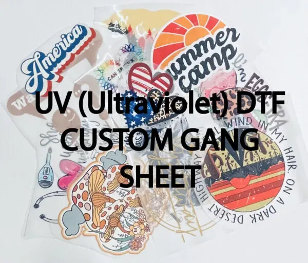 UV DTF Gangheet: The Complete Beginner’s Guide