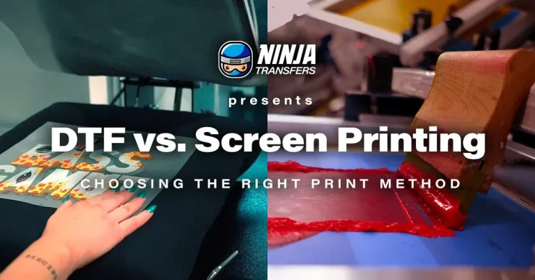 DTF Transfers vs. Screen Printing: Which is Best for You?